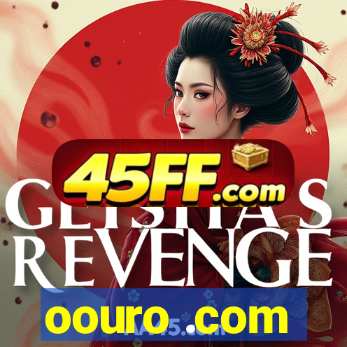 oouro .com